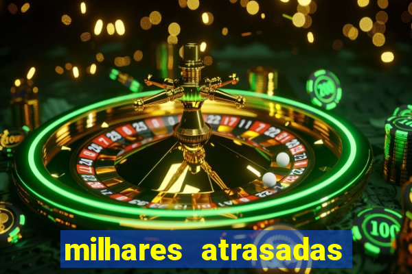 milhares atrasadas na federal